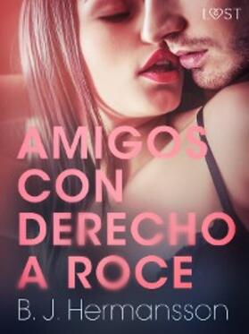 Hermansson |  Amigos con derecho a roce | eBook | Sack Fachmedien