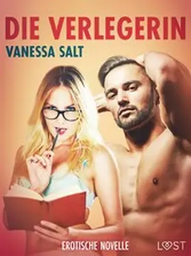 Salt |  Die Verlegerin - Erotische Novelle | eBook | Sack Fachmedien