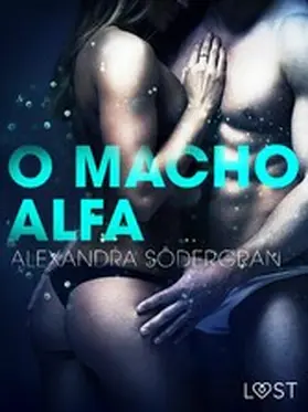 Södergran |  O Macho Alfa - Um Conto Erótico | eBook | Sack Fachmedien