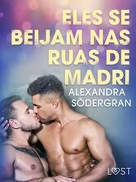 Södergran |  Eles se beijam nas ruas de Madri - Conto Erótico | eBook | Sack Fachmedien
