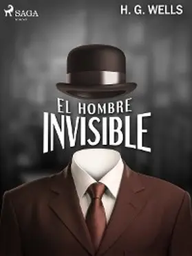 Wells |  El hombre invisible | eBook | Sack Fachmedien