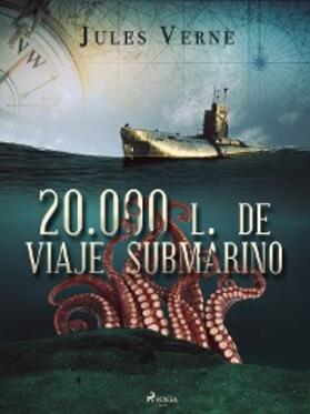 Verne |  20.000 l. de viaje submarino | eBook | Sack Fachmedien