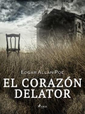 Poe |  El corazón delator | eBook | Sack Fachmedien