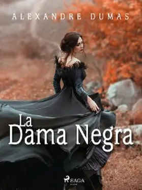Dumas |  La dama negra | eBook | Sack Fachmedien