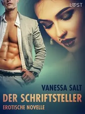 Salt | Der Schriftsteller - Erotische Novelle | E-Book | www.sack.de