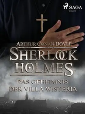 Doyle |  Das Geheimnis der Villa Wisteria | eBook | Sack Fachmedien