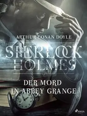Doyle |  Der Mord in Abbey Grange | eBook | Sack Fachmedien