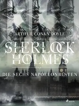 Doyle |  Die sechs Napoleonbüsten | eBook | Sack Fachmedien