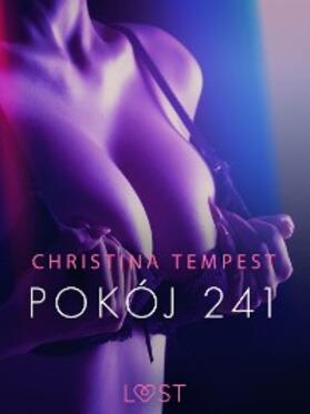 Tempest |  Pokój 241 - opowiadanie erotyczne | eBook | Sack Fachmedien