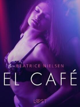 Nielsen |  El café | eBook | Sack Fachmedien