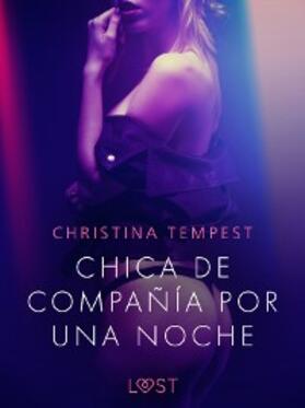 Tempest |  Chica de compañía por una noche | eBook | Sack Fachmedien