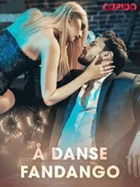 Cupido |  Å danse fandango | eBook | Sack Fachmedien