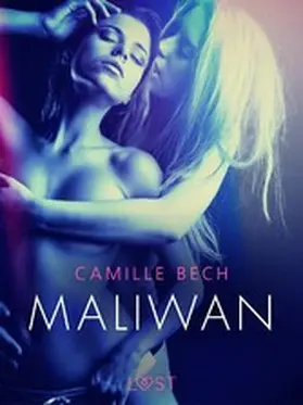 Bech |  Maliwan - Um conto erótico | eBook | Sack Fachmedien