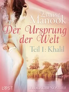 Manook | Der Ursprung der Welt, Teil 1: Khalil | E-Book | www.sack.de