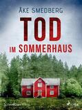 Smedberg |  Tod im Sommerhaus - Schweden-Krimi | eBook | Sack Fachmedien