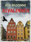 Nilsonne |  Rivalinnen - Schweden-Krimi | eBook | Sack Fachmedien