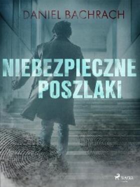 Bachrach |  Niebezpieczne poszlaki | eBook | Sack Fachmedien