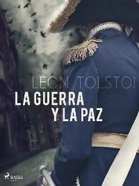 Tolstoi |  La Guerra y paz | eBook | Sack Fachmedien