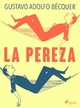 Bécquer |  La pereza | eBook | Sack Fachmedien