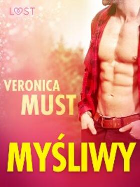 Must |  Mysliwy - opowiadanie erotyczne | eBook | Sack Fachmedien