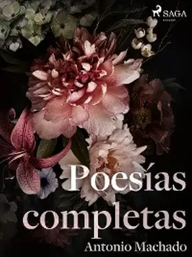 Machado |  Poesías completas | eBook | Sack Fachmedien