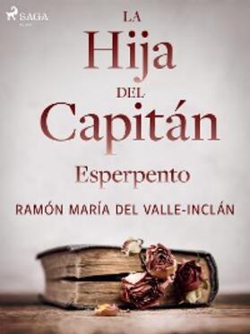 Del Valle-Inclán |  La hija del capitán | eBook | Sack Fachmedien