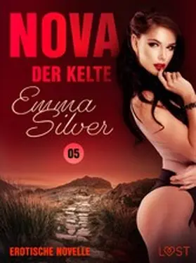 Silver |  Nova 5: Der Kelte | eBook | Sack Fachmedien