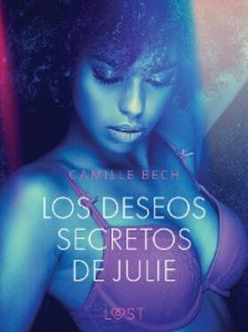 Bech |  Los deseos secretos de Julie | eBook | Sack Fachmedien
