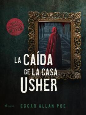 Poe |  La caída de la Casa Usher | eBook | Sack Fachmedien