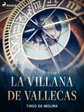De Molina |  La villana de Vallecas | eBook | Sack Fachmedien