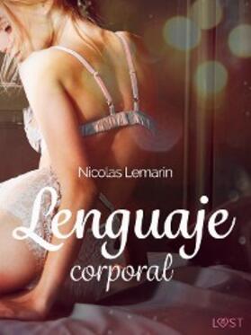 Lemarin |  Lenguaje corporal - una novela corta erótica | eBook | Sack Fachmedien