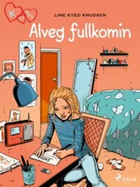 Knudsen |  K fyrir Klara 16 - Alveg fullkomin | eBook | Sack Fachmedien