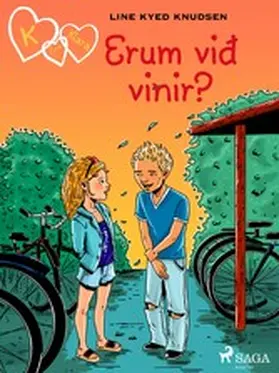 Knudsen |  K fyrir Klara 11 - Erum við vinir? | eBook | Sack Fachmedien