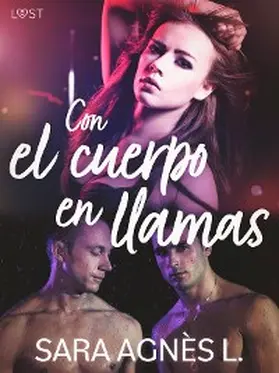 L |  Con el cuerpo en llamas | eBook | Sack Fachmedien