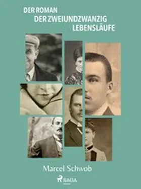 Schwob | Der Roman der zweiundzwanzig Lebensläufe | E-Book | www.sack.de