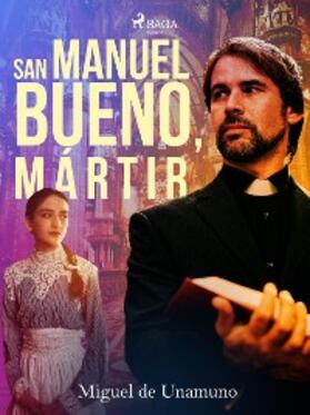 De Unamuno |  San Manuel Bueno, mártir | eBook | Sack Fachmedien