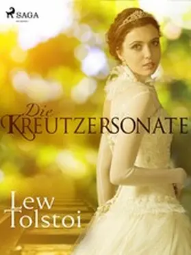 Tolstoi |  Die Kreutzersonate | eBook | Sack Fachmedien