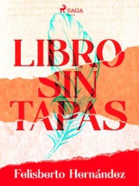 Hernández |  Libro sin tapas | eBook | Sack Fachmedien