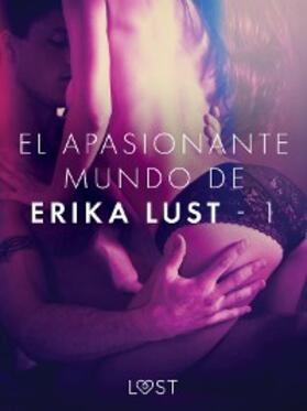 Skov |  El apasionante mundo de Erika Lust - 1 | eBook | Sack Fachmedien