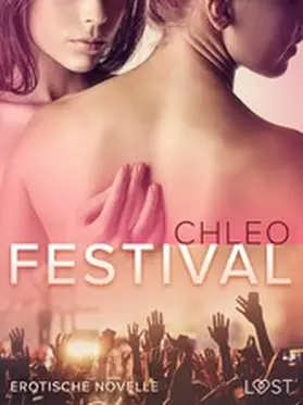 Chleo |  Festival - Erotische Novelle | eBook | Sack Fachmedien