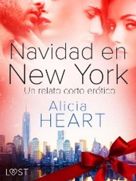 Heart |  Navidad en Nueva York - un relato corto erótico | eBook | Sack Fachmedien