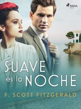 Fitzgerald |  Suave es la noche | eBook | Sack Fachmedien