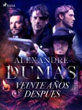 Dumas |  Veinte años despues | eBook | Sack Fachmedien