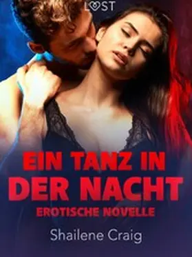 Craig |  Ein Tanz in Der Nacht - Erotische Novelle | eBook | Sack Fachmedien