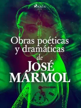 Mármol |  Obras poéticas y dramáticas de José Marmol | eBook | Sack Fachmedien