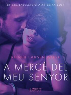 Wiese |  A mercè del meu senyor | eBook | Sack Fachmedien