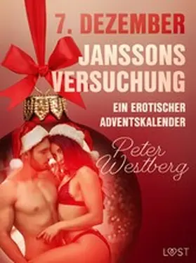 Westberg |  7. Dezember: Janssons Versuchung - ein erotischer Adventskalender | eBook | Sack Fachmedien