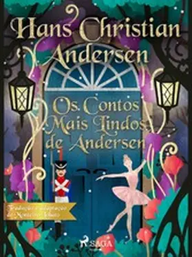 Andersen |  Os Contos Mais Lindos de Andersen | eBook | Sack Fachmedien