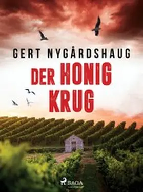 Nygårdshaug |  Der Honigkrug | eBook | Sack Fachmedien
