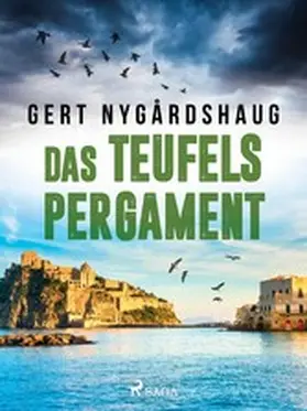 Nygårdshaug |  Das Teufelspergament | eBook | Sack Fachmedien